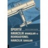 Sportif Havacılık Branşları ve Rekreasyonel Havacılık Sahaları