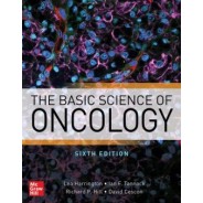 The Basic Science of Oncology, 6th Edition