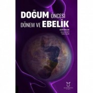 Doğum Öncesi Dönem ve Ebelik