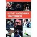 Kuvvet Antreman Yöntemleri