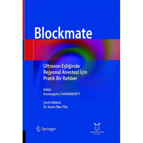 Blockmate Ultrason Eşliğinde Rejyonal Anestezi İçin Pratik Bir Rehber