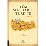 Tüm Şehirlerle Türkiye 01'den 81'e