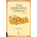 Tüm Şehirlerle Türkiye 01'den 81'e