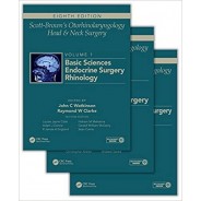 Scott-Brown's Otorhinolaryngology and Head and Neck Surgery,8th Edition: 3 volume set
