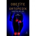 Obezite ve Ortopedik Hastalıklar