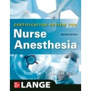 LANGE Certification Review for Nurse Anesthesia, 2nd Edition