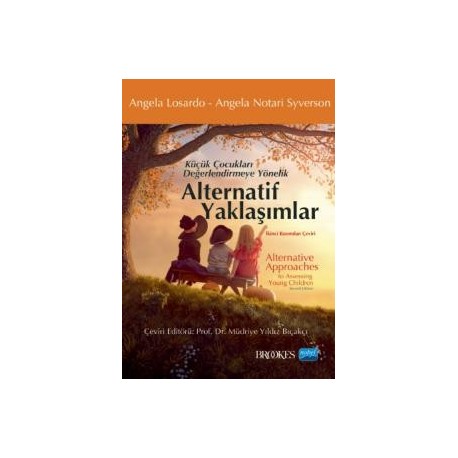Küçük Çocukları Değerlendirmeye Yönelik Alternatif Yaklaşımlar