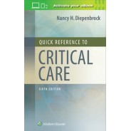  Quick Reference to Critical Care