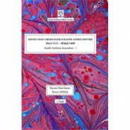 Kestel Nâm-ı Diğer Nazilli Kazâsı Avârız Defteri-Hicrî 1111 - Mîlâdî 1699 Nazilli Tarihinin Kaynakları I (2. Baskı)