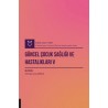 Güncel Çocuk Sağlığı ve Hastalıkları V ( AYBAK 2023 Mart )