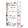 Bitkisel Besin Destekleri ve Sağlık İlişkisi