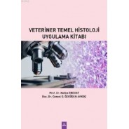  Veteriner Temel Histoloji Uygulama Kitabı