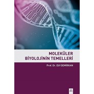 Moleküler Biyolojinin Temelleri