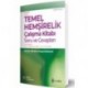 Temel Hemşirelik Çalışma Kitabı Soru ve Cevapları