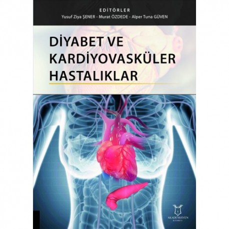 Diyabet ve Kardiyovasküler Hastalıklar