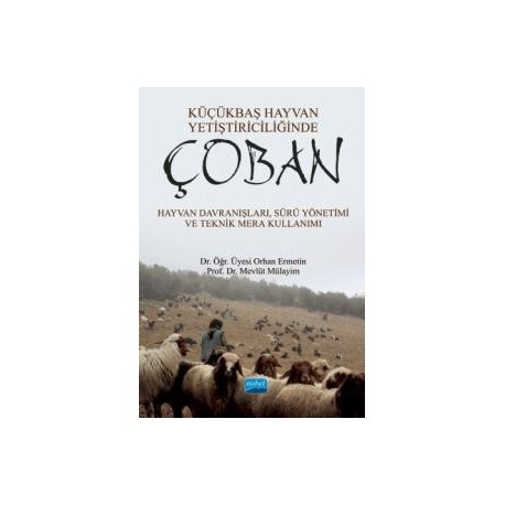 Küçükbaş Hayvan Yetiştiriciliğinde Çoban