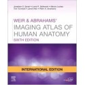 Weir & Abrahams` Imaging Atlas of Human Anatomy, International Edition, 6th Edition