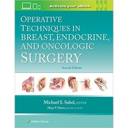 Operative Techniques in Breast, Endocrine, and Oncologic Surgery,2nd Edition