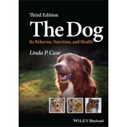 The Dog: Its Behavior, Nutrition, and Health, 3rd Edition