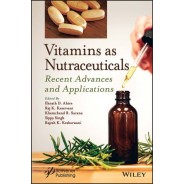 Vitamins as Nutraceuticals: Recent Advances and Applications