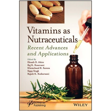 Vitamins as Nutraceuticals: Recent Advances and Applications