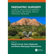 Paediatric Surgery Clinical Practice in Remote and Rural Settings, and in Tropical Regions