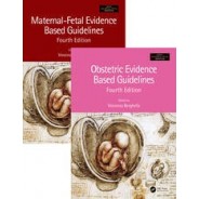 Maternal-Fetal and Obstetric Evidence Based Guidelines, Two Volume Set, 4th Edition