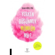 Yerken Düşünmek Mümkün mü?
