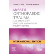 McRae`s Orthopaedic Trauma and Emergency Fracture Management, 4th Edition