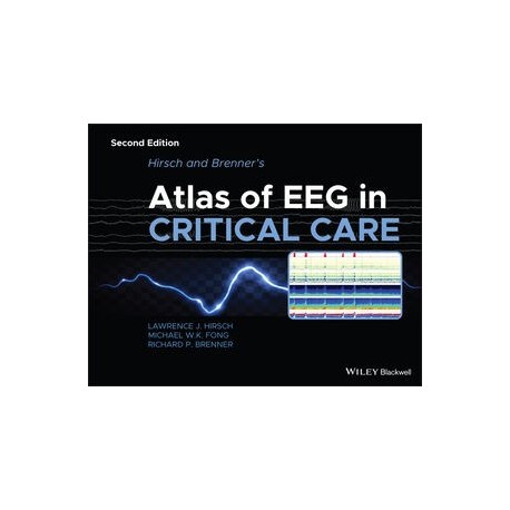 Hirsch and Brenner`s Atlas of EEG in Critical Care, 2nd Edition