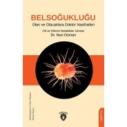 Belsoğukluğu Olan ve Olacaklara Doktor Nasihatleri