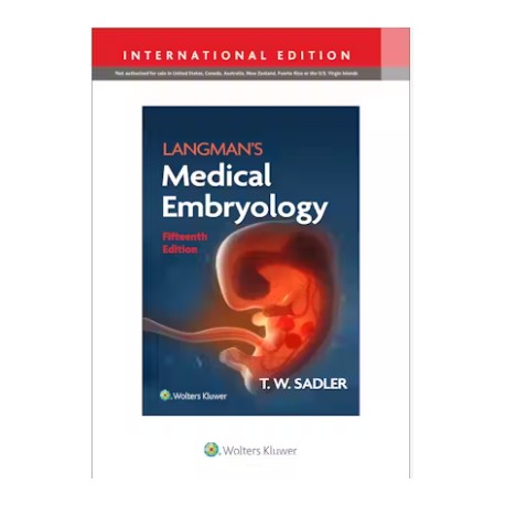 Langman`s Medical Embryology 15th Edition