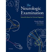 The Neurologic Examination Scientific Basis for Clinical Diagnosis