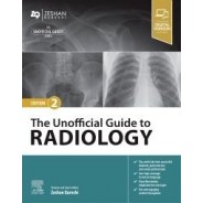 The Unofficial Guide to Radiology, 2nd Edition