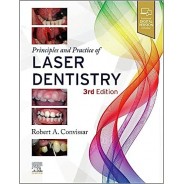 Principles and Practice of Laser Dentistry, 3rd Edition