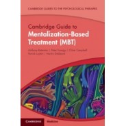 Cambridge Guide to Mentalization-Based Treatment (MBT)