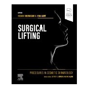 Procedures in Cosmetic Dermatology Series: Surgical Lifting