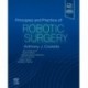 Principles and Practice of Robotic Surgery