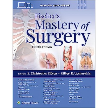 Fischer's Mastery of Surgery Fischer's Mastery of Surgery