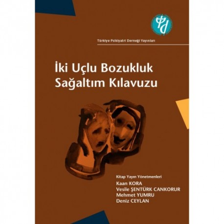 İki Uçlu Bozukluk Sağaltım Kılavuzu