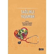 Sağlıklı Yaşamak