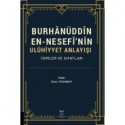 Burhânüddîn En-Nesefî’nin Ulûhiyyet Anlayışı -İsimler ve Sıfatlar-