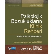 Psikolojik Bozuklukların Klinik Rehberi Adım Adım Tedavi Kılavuzu