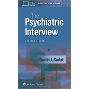 The Psychiatric Interview 5 Edition