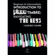 Beginner to Intermediate Introduction to Piano Timbre: NAVIGATING THE KEYS