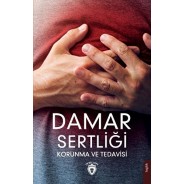 Damar Sertliği Korunma ve Tedavisi