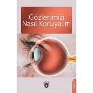 Gözlerimizi Nasıl Koruyalım