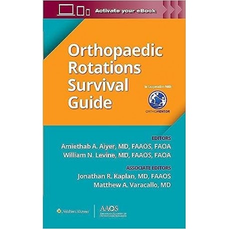 Orthopaedic Rotations Survival Guide