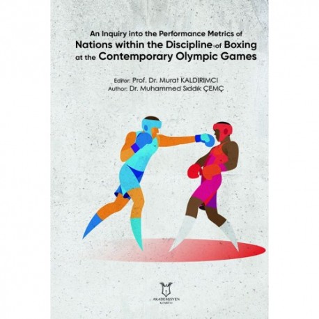 An Inquiry into the Performance Metrics of Nations within the Discipline of Boxing at the Contemporary Olympic Games