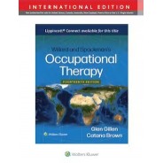 Willard and Spackman`s Occupational Therapy 14,Edition